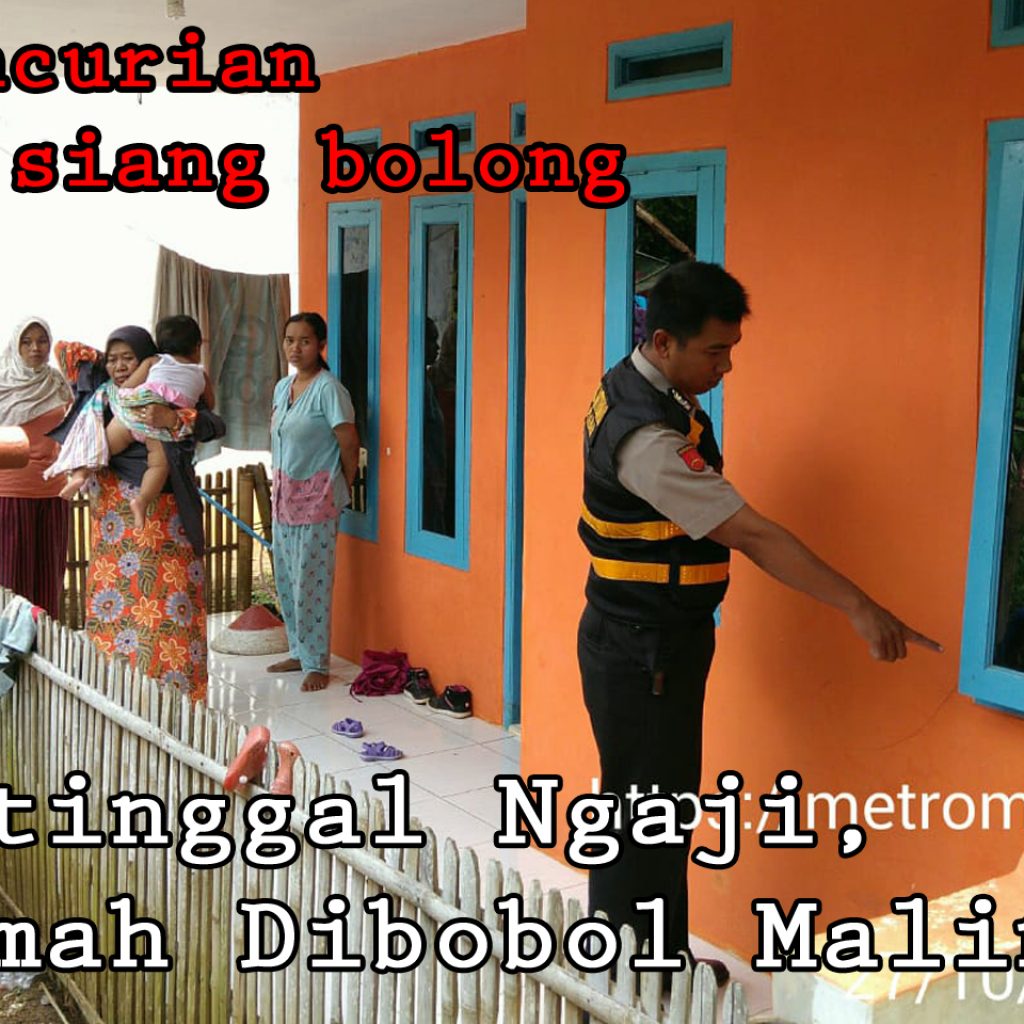 Ditinggal Ngaji, Rumah Dibobol Maling