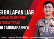 Aksi Balapan Liar : Satlantas Polres Pidie Akan Tindak Tegas, Begini Tanggapannya