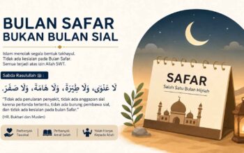Bulan Safar Bukan Bulan Sial, Ini Penjelasan Hadis yang Perlu Dipahami Umat Islam